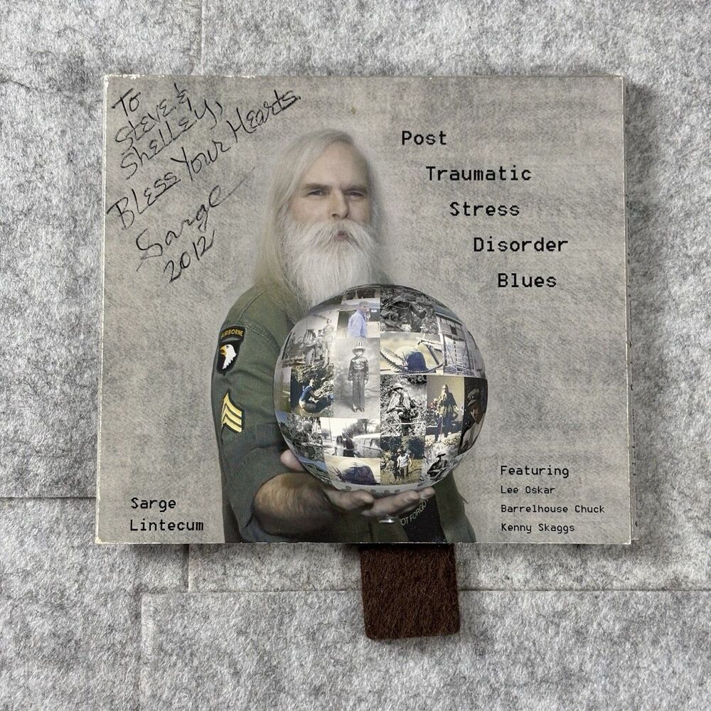 Sarge Lintecum Post Traumatic Stress Disorder Blues CD SIGNED Autographed 2012